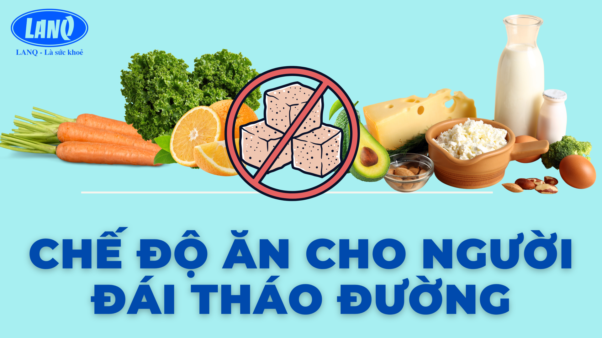CHẾ ĐỘ ĂN CHO NGƯỜI BỆNH ĐÁI THÁO ĐƯỜNG
