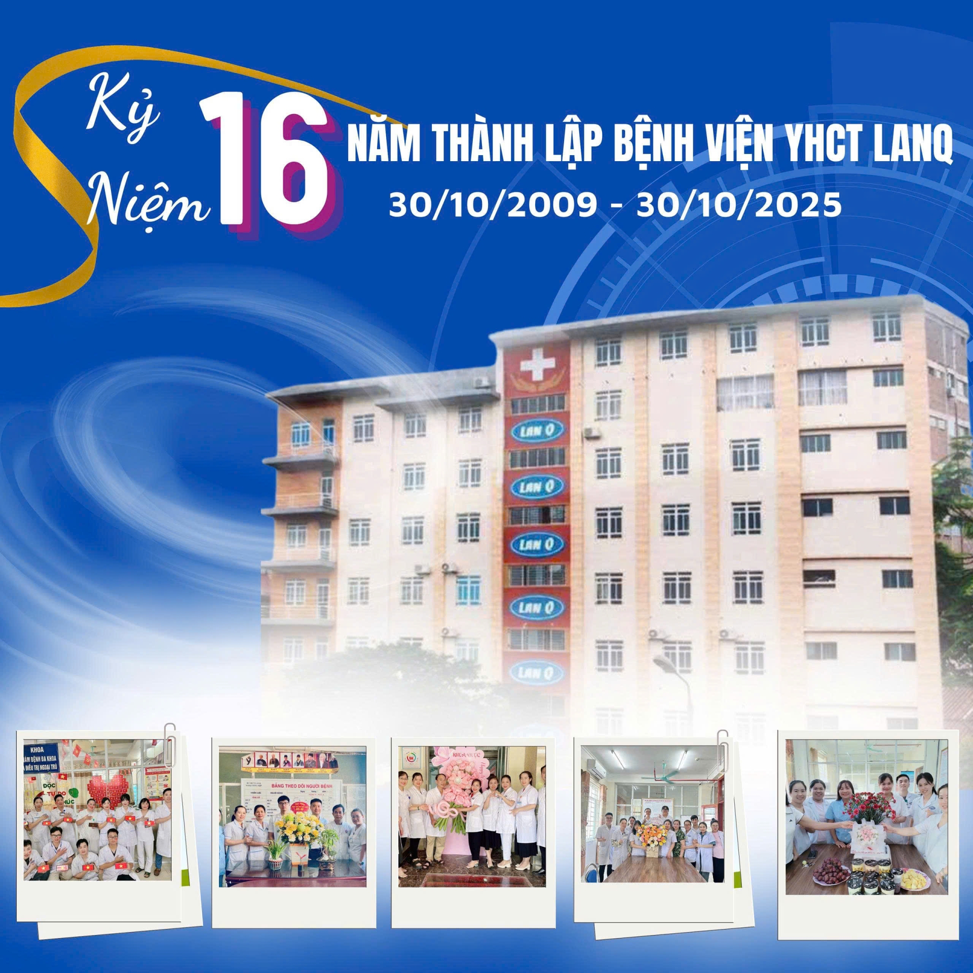 KỶ NIỆM 16 NĂM THÀNH LẬP BỆNH VIỆN YHCT LANQ