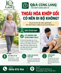 ❓Q&A CÙNG LANQ | THOÁI HÓA KHỚP GỐI CÓ NÊN ĐI BỘ KHÔNG?
