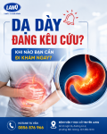❓ DẠ DÀY ĐANG KÊU CỨU: KHI NÀO BẠN CẦN ĐI KHÁM NGAY?